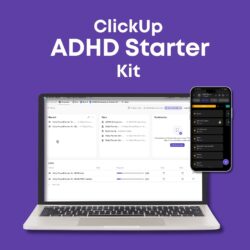ClickUp ADHD Starter Kit