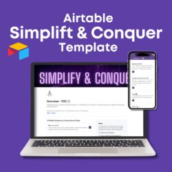 Airtable - The Simplify & Conquer System